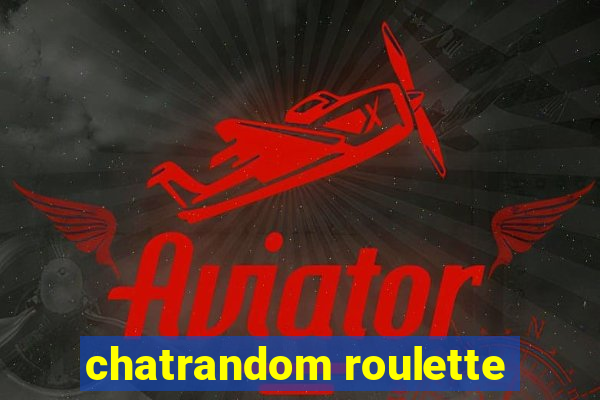 chatrandom roulette